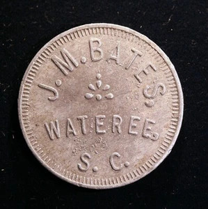 EXTREMELY RARE South Carolina token - J.M. Bates, 10¢, Wateree, S.C. - Picture 1 of 2