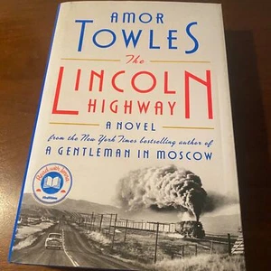 The Lincoln Highway - by Amor Towles (Hardcover) - Imagen 1 de 6