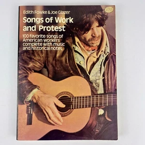 Songs of Work and Protest by Edith Fowke, Joe Glazer 1973 Guitar Songbook VTG PB - Imagen 1 de 13