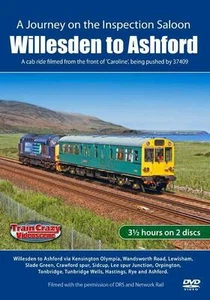 A Journey on the Inspection Saloon - Willesden to Ashford  *DVD - CAB RIDE - Bild 1 von 1