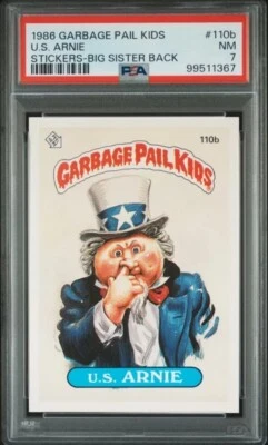 1986 Garbage Pail Kids Series 3 #110B U.S. Arnie Big Sister Back PSA 7 Uncle Sam - Image 1 of 2
