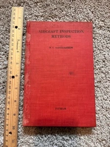 Aircraft Inspection Methods by Bartholomew Hardcover 1940 WWII Pitman Publishing - Picture 1 of 6