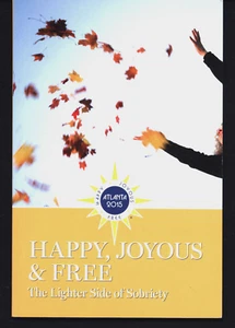AA GRAPEVINE HAPPY JOYOUS & FREE THE LIGHTER SIDE OF SOBRIETY - Imagen 1 de 1
