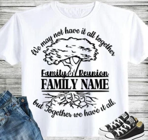 Family Reunion Shirt, Bulk Order Reunion Shirts, Family Shirts, Reunited Shirts - Picture 1 of 2