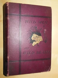 Wild Men & Wild Beasts - 1872 - India Hunting, Shooting - Lt Gordon Cumming  - Picture 1 of 12