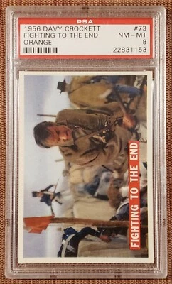 1956 Orange Davy Crockett #73 Fighting to the End Original Collector Card PSA 8 - Image 1 of 2