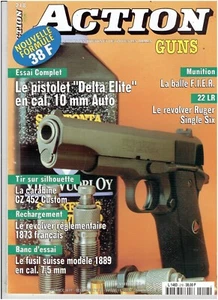 Revue ACTION GUNS N° 218 Revolver 1873 / Fusil suisse 1889 / 22 LR / Custom / .. - Picture 1 of 1