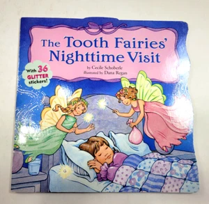 The Tooth Fairies Night Time Visit by Dana Regan; Cecile Schoberle - Picture 1 of 5