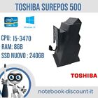 Toshiba Surepos 500 Computer Cassa Cpu I5-3470 8Gb Ram Ddr3 Ssd 240Gb Grado A-