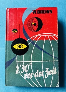 W. Brown  2,30 vor der Zeit - Bild 1 von 2