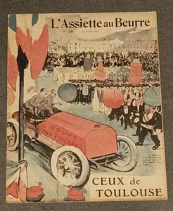 L'Assiette au beurre 1905 n°229 Ceux de Toulouse course des Pyrénées Metivet - Imagen 1 de 3