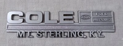 COLE FORD MERCURY MT STERLING KENTUCKY PLASTIC DEALERSHIP DEALER EMBLEM BADGE - Image 1 of 2
