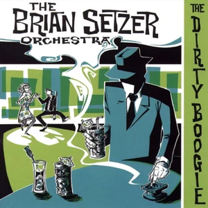 The Dirty Boogie by The Brian Setzer Orchestra (CD, Jun-1998, Interscope (USA) - Bild 1 von 1