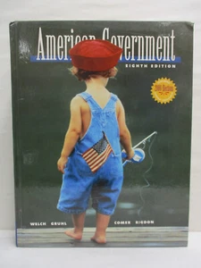 American Government 8th Edition by Welch Gruhl Comer & Rigdon School Textbook - Picture 1 of 16