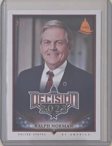 RALPH NORMAN #/D 2/5 2023 DECISION CARD U.S. REPRESENTATIVE SOUTH CAROLINA - Picture 1 of 2