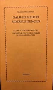 GALILEO, SIDEREUS NUNCIUS,  a cura di Ferdinando Flora, EINAUDI/RICCIARDI - Foto 1 di 1