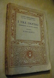 Aldo Ferrabino I TRE IMPERI vol. I L'ORIENTE / Mondadori 1929 - Imagen 1 de 1