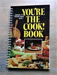 You’re The Cook! Book:  Make It Your Own Way! by Kirkpatrick & Sandy 1978 spiral - Imagen 1 de 10
