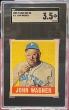 1948-49 Leaf Gum Co. #70 John “Honus” Wagner SGC 3.5 VG+ Pittsburgh Pirates