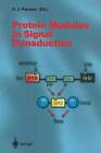 Protein Modules in Signal Transduction - 9783642804830