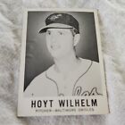 Hoyt+Wilhelm+1960+Leaf+%2369+-+Baltimore+Orioles+-+crease-+HOF+