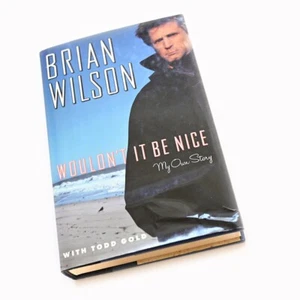 SIGNED Brian Wilson 1st Ediiton Wouldn't It Nice: My Own Story Book Beach Boys - Picture 1 of 11