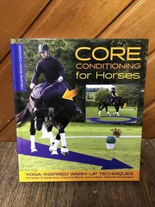 Core Conditioning for Horses: Yoga-Inspired Schooling Techniques Increase: New - Bild 1 von 4