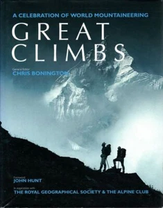 CHRIS BONNINGTON [EDITOR] Great Climbs: A Celebration of World Mountaineering 19 - Picture 1 of 1