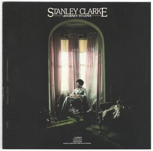 STANLEY CLARKE Journey to Love CD Fusion w/ Corea, Sancious, McLaughlin, G. Duke - Imagen 1 de 1