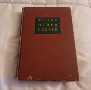 Those Other People 1946 Mary King O'Donnell Vintage Hardcover Book Pre-owned - Picture 1 of 9