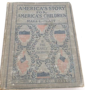 America's Story for Children Mara Pratt V.2 Exploration Discovery NYC BOE 1906 - Picture 1 of 5