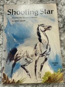 Shooting Star Anne Colver Scholastic Paperback TX 2304 1972 First Printing SBS - Picture 1 of 3