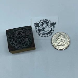 Vtg Operation Home Improvement Tulsa Advertising Letterpress Block Print Stamp - Picture 1 of 8