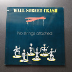 Vinyl Wall Street Crash – No Strings Attached (1988) Mercury – 836 279-1