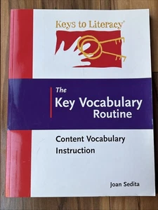 Keys To Literacy: The Key Vocabulary Routine Content Instruction Joan Sedita - Imagen 1 de 7