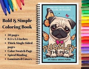 Pugsley- Coloring Book for Kids & Adults - Thick Artist Paper Spiral Bound - Picture 1 of 6