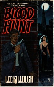 Blood Hunt by Lee Killough (1987) (TOR 1st edition)