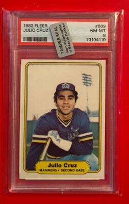 1982 FLEER JULIO CRUZ #509 SEATTLE MARINERS Graded Baseball Card PSA 8 MINT - Image 1 of 2