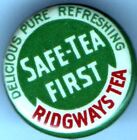 Début des années 1900 épingle Ridgways TEA pinback Safe-Tea premier bouton délicieux pur...