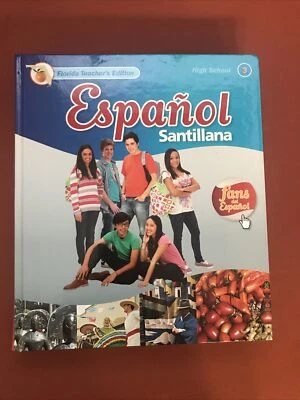 Español Santillana High School 3, FL Teacher’s Edition Book - Image 1 of 4