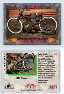 Wagner 1911 #119 American Vintage Cycles Series II 1993 Champs Trading Card - Picture 1 of 1