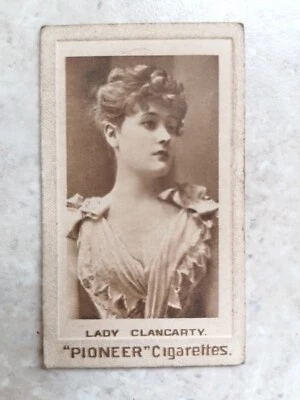 PIONEER RICHMOND CIGARETTE CARD - MUSIC HALL ARTISTES - LADY CLANCARTY  1901 - Image 1 of 2