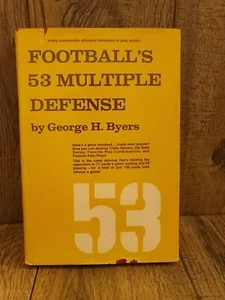 FOOTBALL'S 53 MULTIPLE DEFENSE By George H. Byers - Hardcover *Good Condition * - Imagen 1 de 6