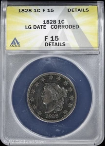 1828 1C Coronet Head Large Cent ANACS F 15 Details | Large Date Fine - Picture 1 of 4
