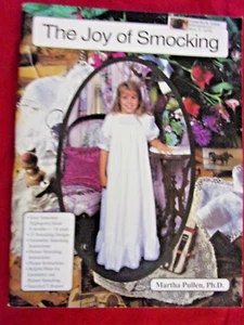 VTG HEIRLOOM SEW MARTHA PULLEN "JOY OF SMOCKING"/NIGHTGOWN UNCUT PATTERN BOOK - Picture 1 of 3