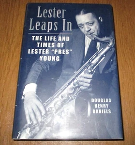 Douglas Henry Lester SIGNIERT Sprünge im Leben & Zeiten von Lester Pres Young HC DJ - Bild 1 von 2