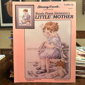 Bessie Pease Gutmanns Little Mother Cross-Stitch Pattern By Stoney Creek - Picture 1 of 1