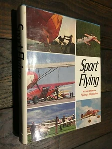 Sport Flying Magazine Aviation Aerobatics 1976 1st Ed HCDJ Aeronautics VGC - Picture 1 of 6