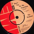 SHADOWS don't cry for me argentina  montezuma's revenge 7" WS EX/ uk EMI 2890