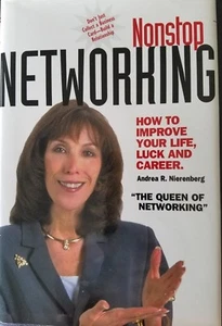 Nonstop Networking: How to Improve Your Life, Luck, and Career - Relatiomships - Picture 1 of 4